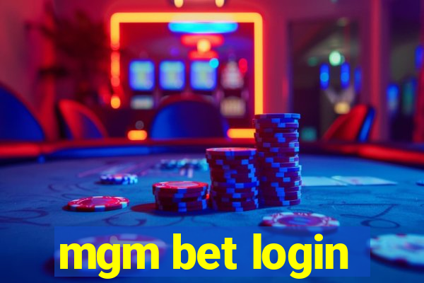 mgm bet login